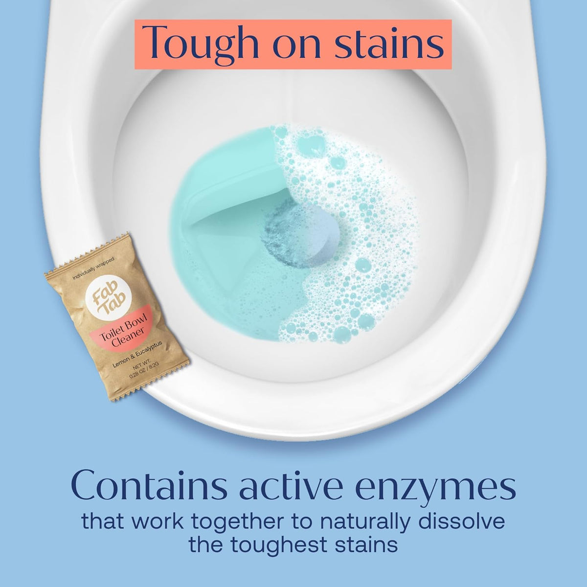Fab Tab Toilet Bowl Cleaner Tablets, Powerful Stain Removal, No Harsh Chemicals, Plastic-Free