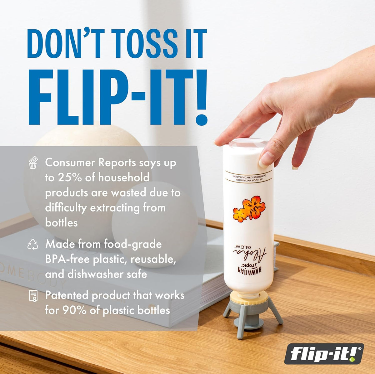 Flip-It! Bottle Emptying Kit – 6 Bottle Pack - No more wasted product - Fits most plastic bottles